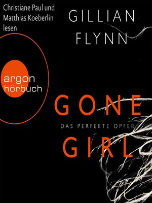 cover image of Gone Girl --Das perfekte Opfer